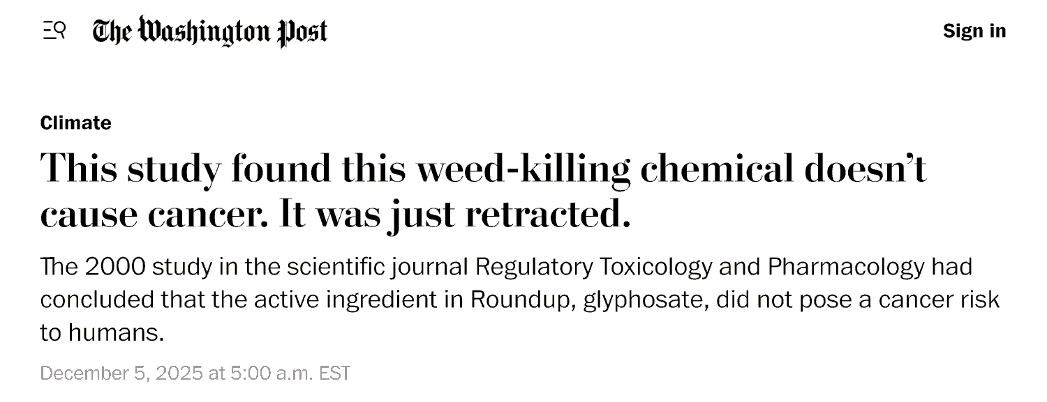 Scientific Fraud: fake science claimed for 25 years that Monsanto's glyphosate, roundup, was safe for humans